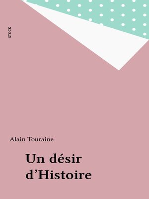 cover image of Un désir d'Histoire